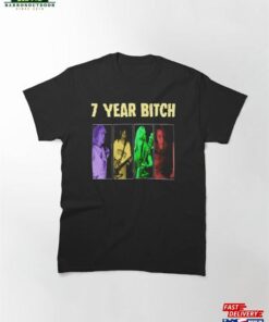 7Yearb!Tch Band Photo Classic T-Shirt Hoodie 7Yearb!Tch Band Photo Classic T-Shirt Hoodie