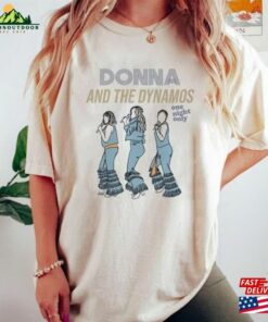 90S Vintage Donna The Dynamos One Night Only Shirt And Tee Classic Hoodie 90S Vintage Donna The Dynamos One Night Only Shirt And Tee Classic Hoodie