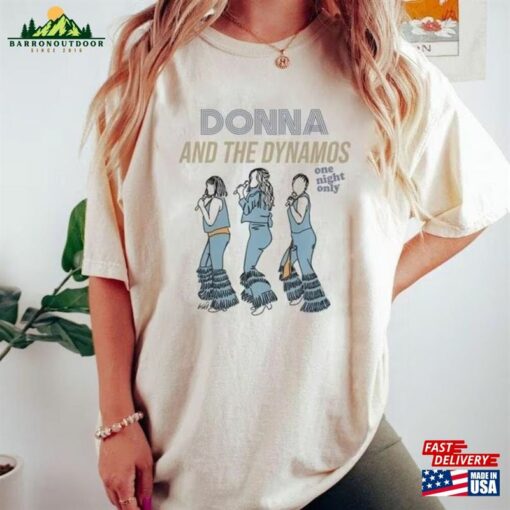 90S Vintage Donna The Dynamos One Night Only Shirt And Tee Classic Hoodie