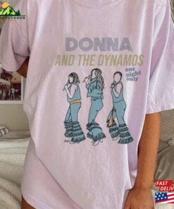 90S Vintage Donna The Dynamos One Night Only Shirt And Tee Classic Hoodie