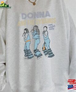 90S Vintage Donna The Dynamos One Night Only Shirt And Tee Classic Hoodie 3
