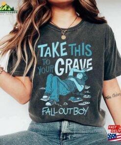 90S Vintage Fall Out Boys Band Shirt Take This To Your Grave Rock Music Lovers Classic T-Shirt 2 90S Vintage Fall Out Boys Band Shirt Take This To Your Grave Rock Music Lovers Classic T Shirt 3