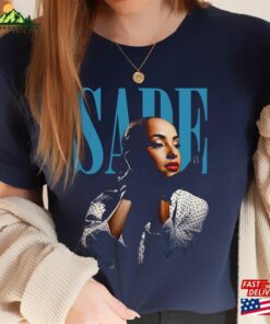 90S Vintage Retro Sade Shirt Fan Gift Unisex T-Shirt Tour Classic 3 90S Vintage Retro Sade Shirt Fan Gift Unisex T Shirt Tour Classic 4