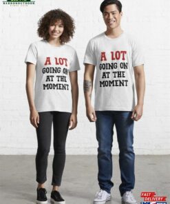 A Lot Going On At The Moment Glitter T-Shirt Bella Amp Canvas Oversize Tee Concert Eras Shirt Trendy Graphic Essential Unisex Sweatshirt A Lot Going On At The Moment Glitter T-Shirt Bella Amp Canvas Oversize Tee Concert Eras Shirt Trendy Graphic Essential Unisex Sweatshirt