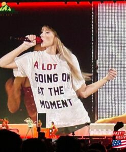 A Lot Going On At The Moment T-Shirt Taylor Swift Classic
