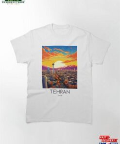A Pop Art Travel Print Of Tehran Iran Classic T-Shirt Unisex