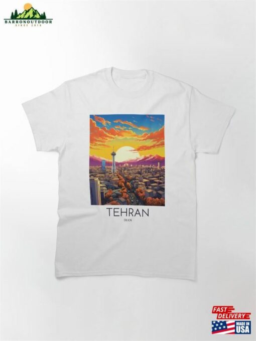 A Pop Art Travel Print Of Tehran Iran Classic T-Shirt Unisex