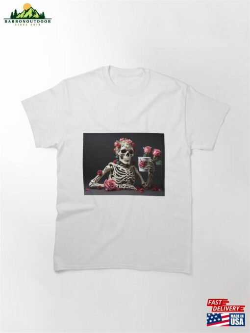 A Skeleton Protects The Cup With Flowers Classic T-Shirt Unisex