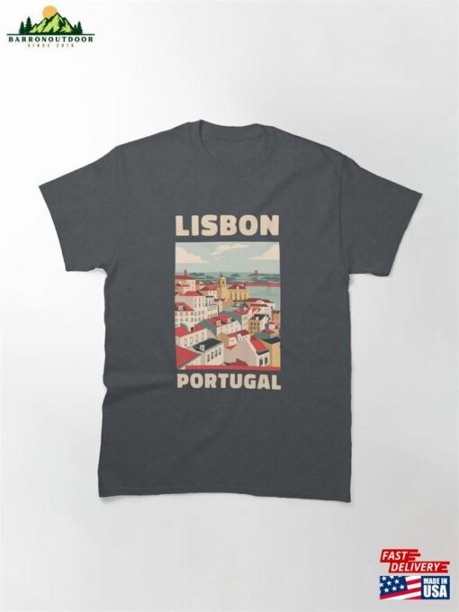 A Vintage Travel Art Of Lisbon Portugal Classic T-Shirt Hoodie