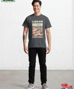 A Vintage Travel Art Of Lisbon Portugal Classic T-Shirt Hoodie