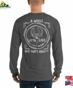 A Whole Lotta Love Men's Long Sleeve T Shirt Classic Unisex 2 A Whole Lotta Love Mens Long Sleeve T Shirt Classic Unisex 3