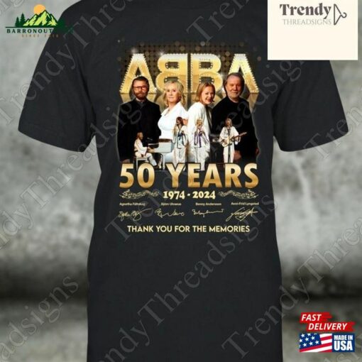 Abba Tee 50 Years 1974 2024 Thank You For The Memories Shirt Sweatshirt Hoodie