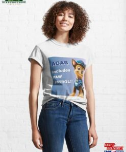 Acab Police Dog Classic T Shirt Sweatshirt 3