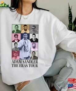 Adam Sandler The Eras Tour Shirt Sweatshirt Hoodie