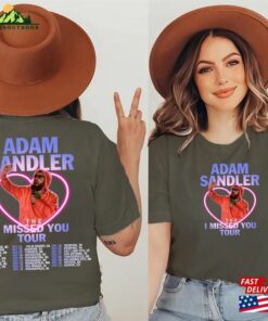 Adam Sandler The I Missed You Tour 2023 Shirt Fan Sweatshirt Concert Hoodie Classic 2 Adam Sandler The I Missed You Tour 2023 Shirt Fan Sweatshirt Concert Hoodie Classic 3