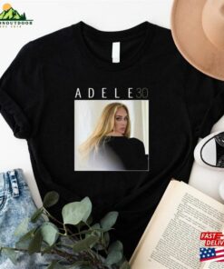 Adele 30 Shirt Adeles World Tour 2023 Weekends With Hoodie T-Shirt Adele 30 Shirt Adeles World Tour 2023 Weekends With Hoodie T-Shirt