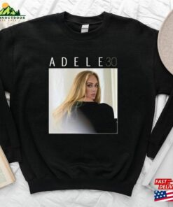 Adele 30 Shirt Adeles World Tour 2023 Weekends With Hoodie T-Shirt