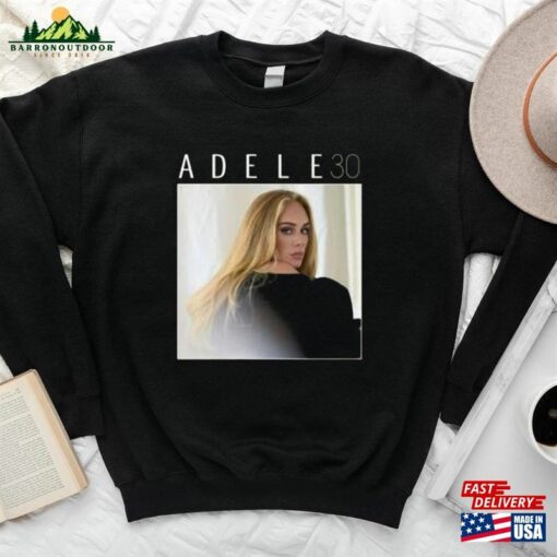 Adele 30 Shirt Adeles World Tour 2023 Weekends With Hoodie T-Shirt