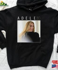 Adele 30 Shirt Adeles World Tour 2023 Weekends With Hoodie T-Shirt 2 Adele 30 Shirt Adeles World Tour 2023 Weekends With Hoodie T Shirt 3