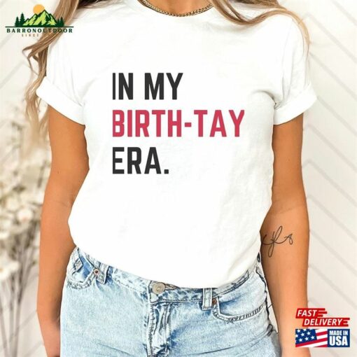 Adult In My Birth Tay Era Shirt Pop Music T-Shirt Sweatshirt