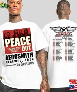 Aerosmith 2023 2024 Peace Out Farewell Tour The Black Crowes Shirt Sweatshirt T-Shirt