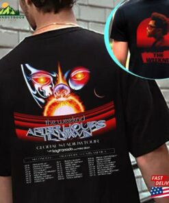 After Hours Til Dawn 2023 Tour 2 Sides Shirt Unisex Sweatshirt Classic After Hours Til Dawn 2023 Tour 2 Sides Shirt Unisex Sweatshirt Classic