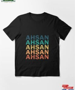 Ahsan Name Vintage Retro Proud Essential T-Shirt Classic Hoodie