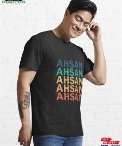 Ahsan Name Vintage Retro Proud Essential T-Shirt Classic Hoodie 2 Ahsan Name Vintage Retro Proud Essential T Shirt Classic Hoodie 3