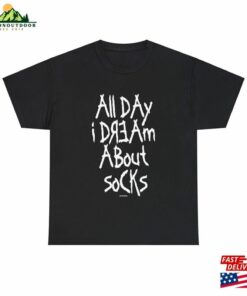 All Day I Dream About Socks Tee Shirt Love Rock Classic Hoodie