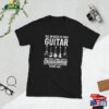 All I Need Is This Guitar Funny Guitarist Music Band Unisex T Classic T-Shirt