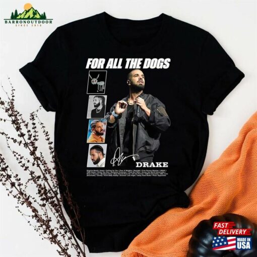 All The Dogs Drake Shirt Take Care 90S Unisex Classic