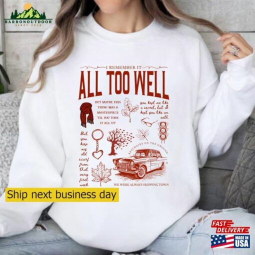 All Too Well Shirt I Remember It Lyric Classic Sweatshirt