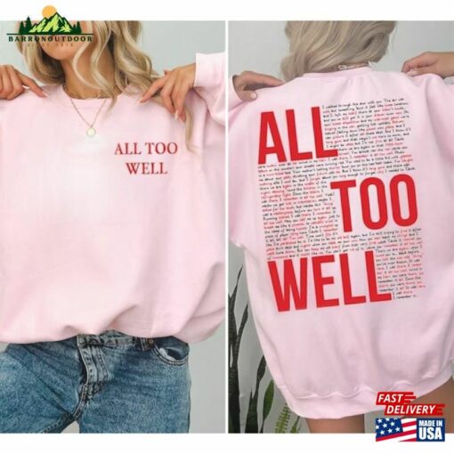 All Too Well Sweatshirt Two Side Printed Taylor Vintage Shirt Hoodie