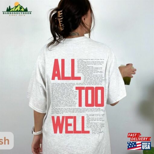 All Too Well Ts Eras Tour 2023 Tee Shirt Tshirt Swiftie Fan T-Shirt Unisex