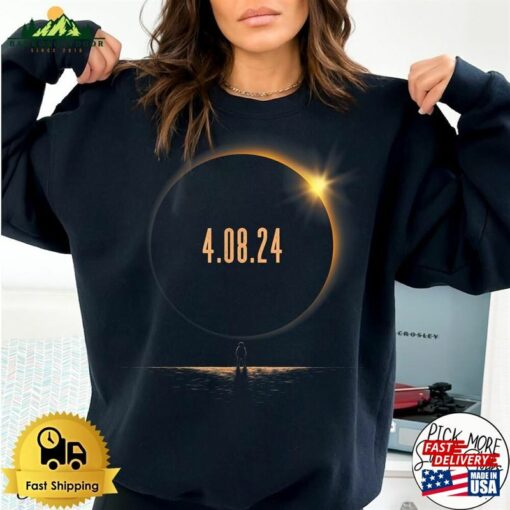 America Totality 04 08 24 Total Solar Eclipse 2024 T-Shirt Shirt Astronomy Lover Gift Unisex Classic