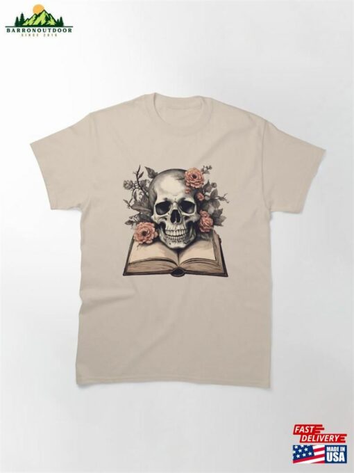 An Open Book With Pink Flowers And Enormous Skull Classic T-Shirt Sweatshirt