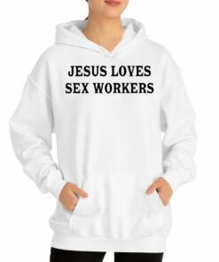 Jesus Loves Sex Workers T-shirt 2 Jesus Loves Sex Workers T shirt 3