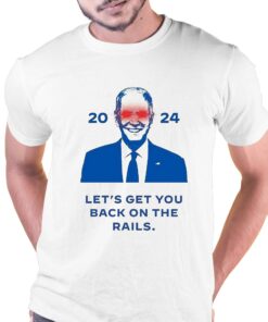 Joe Biden Dark Brandon 2024 Lets Get You Back On The Rails Shirt