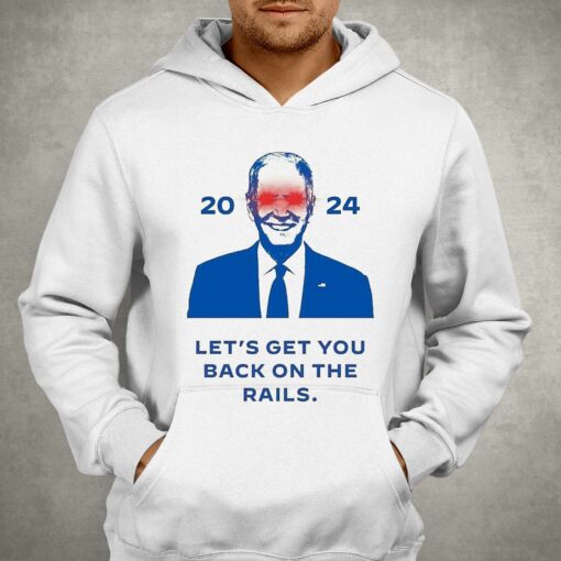 Joe Biden Dark Brandon 2024 Lets Get You Back On The Rails Shirt