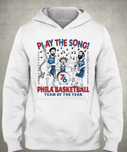 Joel Embiid James Harden Tyrese Maxey Play The Song Phila Basketball Team Of The Year Shirt 3