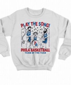 Joel Embiid James Harden Tyrese Maxey Play The Song Phila Basketball Team Of The Year Shirt 4