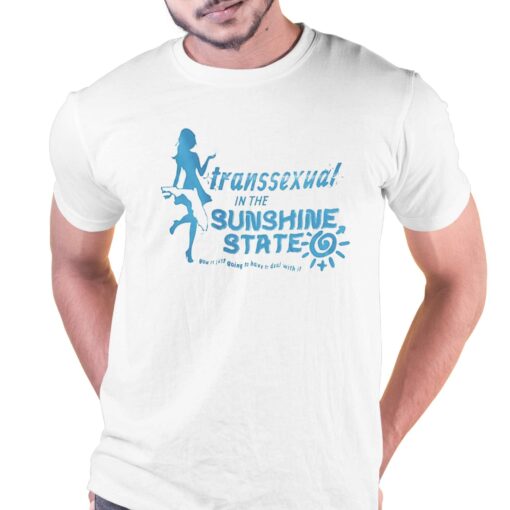 June Morning Transsexual In The Sunshine State By Tampa T-shirt