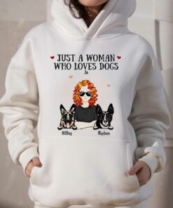 Just A Woman Who Loves Dog Jo 00dog Mayhem Custom Shirt 3