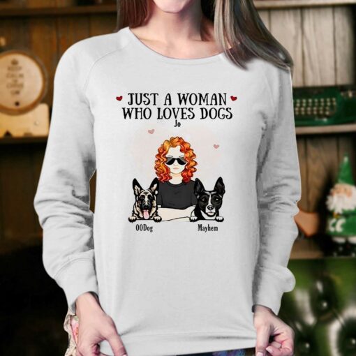 Just A Woman Who Loves Dog Jo 00dog Mayhem Custom Shirt