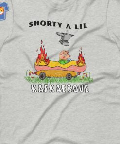 Kafkaesque Shorty A Lil Unisex T-shirt Kafkaesque Shorty A Lil Unisex T-shirt