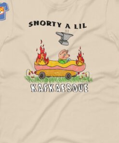 Kafkaesque Shorty A Lil Unisex T-shirt