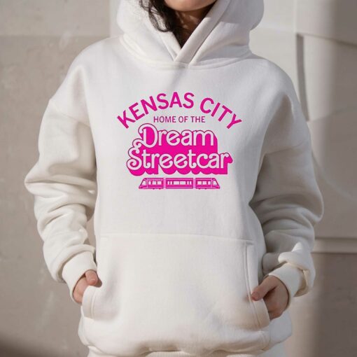 Kansas City Home Of The Dream Streetcar Shirt