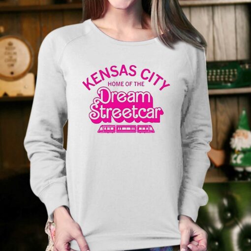 Kansas City Home Of The Dream Streetcar Shirt