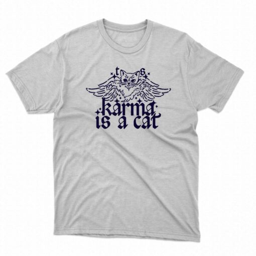 Karma Is A Cat T-shirt