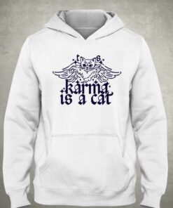 Karma Is A Cat Taylor Swift T-shirt Hoodie 2 Karma Is A Cat Taylor Swift T shirt Hoodie 3